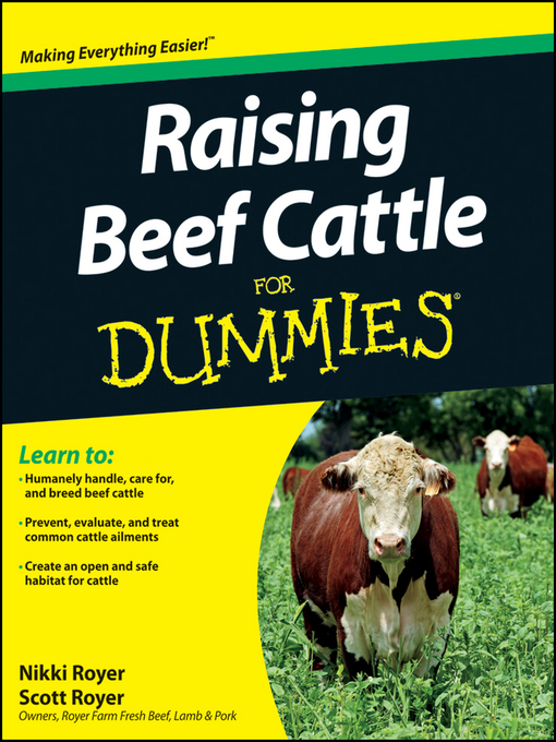 Title details for Raising Beef Cattle For Dummies by Scott Royer - Available